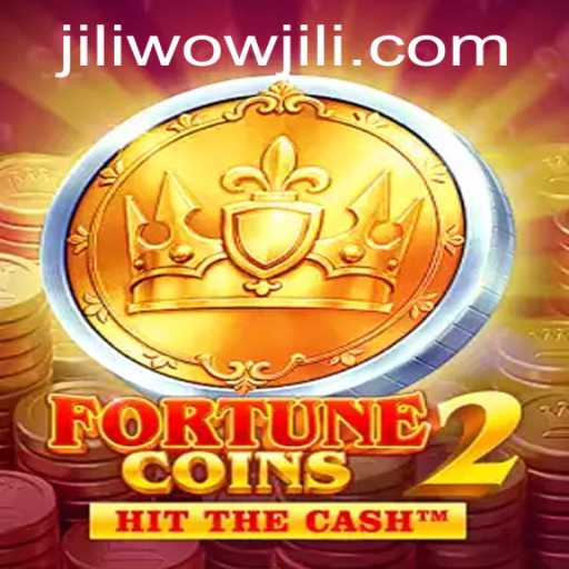 Exploring the Exciting World of FortuneCoins2 and the Magic of WOWJILI
